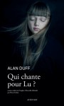 Qui chante pour Lu ? - Alan Duff, Pierre Furlan