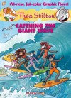 Thea Stilton #4: Catching the Giant Wave - Thea Stilton