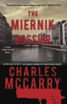 The Miernik Dossier (Paul Christopher) - Charles McCarry