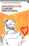 L'amore non guasta - Jonathan Coe