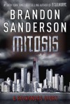 Mitosis: A Reckoners Story - Brandon Sanderson