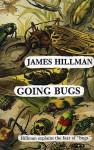 Going Bugs - James Hillman