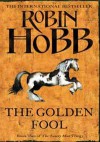 The Golden Fool - Robin Hobb