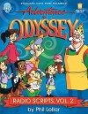 Adventures in Odyssey: Radio Scripts, Volume 2 - Phil Lollar