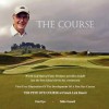 "The Course": The Pete Dye Course at French Lick Resort - Mike Gurnell, Pete Dye