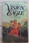 Vision of the Eagle - Kay L. McDonald