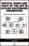 Critical Issues and State-Of-The-Art in Lifeline Earthquake Engineering: Proceedings of the Session Sponsored by the Technical Council on Lifeline Ear - Anshel J. Schiff