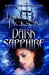 Dark Sapphire (Dark Jewels Series) - Lisa Jackson