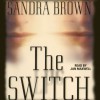 The Switch (Audio) - Sandra Brown, Jan Maxwell