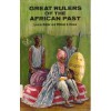 Great Rulers of the African Past [Hardcover] - Lavinia G. Dobler, William A. Brown, Phillip Curtain, Yvonne Johnson