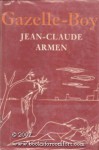 Gazelle-Boy - Jean-Claude Armen