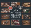 Treasures of the NRA National Firearms Museum - Jim Supica, Doug Wicklund, Philip Schreier