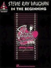 Stevie Ray Vaughan - In the Beginning* - Stevie Ray Vaughan