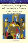 Mobilization, Participation, and Democracy in America Package [With Access Code] - Steven J. Rosenstone, John Mark Hansen