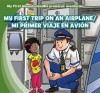 My First Trip on an Airplane /Mi Primer Viaje En Avion - Katie Kawa