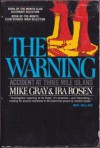 The Warning: Accident at Three Mile Island - Mike Gray, Ira Rosen