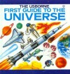 First Guide to the Universe - Lynn Myring, Jane Chisholm