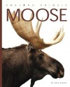 Amazing Animals: Moose - Kate Riggs