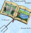 The Trident Series Volume 2 The Trident and the Scepter - Vic Broquard