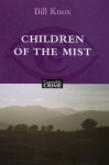 Children of the Mist - Bill Knox