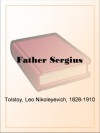 Father Sergius - Leo Tolstoy