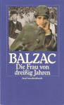 Die Frau von dreißig Jahren - Honoré de Balzac