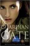 Guardian of the Gate - Michelle Zink