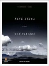 Five Skies (MP3 Book) - Ron Carlson