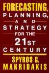 Forecasting, Planning, And Strategy For The 21st Century - Spyros G. Makridakis