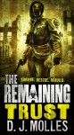 The Remaining: Trust: A Novella - D.J. Molles