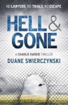 Hell and Gone (Charlie Hardie Trilogy 2) - Duane Swierczynski