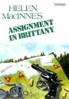 Assignment in Brittany - Helen MacInnes