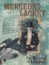 The Wizard of London - Mercedes Lackey