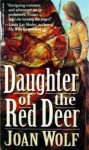 Daughter of the Red Deer - Joan Wolf