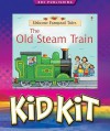 The Old Steam Train Kid Kit [With 24 Piece Toy Train Locomotive] - Heather Amery, Stephen Cartwright