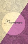 Prudence: Classical Virtue, Postmodern Practice - Robert Hariman