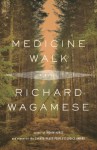 Medicine Walk - Richard Wagamese