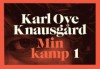 Min kamp 1 - Karl Ove Knausgård, Rebecca Alsberg