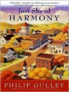 Just Shy of Harmony: A Harmony Novel - Philip Gulley