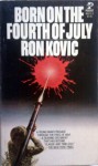 Born on 4th July - Ron Kovic