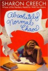 Absolutely Normal Chaos - Sharon Creech, Kate Forbes