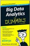 Big Data Analytics for Dummies - Michael Wessler