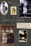 Open House: Of Family, Friends, Food, Piano Lessons, and the Search for a Room of My Own - Patricia J. Williams