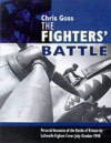 The Luftwaffe Fighters' Battle of Britain - Chris Goss