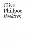 Booktrek: Selected Essays on Artists' Books since 1972 (Documents) - Clive Phillpot, Lionel Bovier, Christophe Cherix