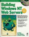 Building Windows Nt Web Servers - Ed Tittel, Mary Madden, David B. Smith, Programmers Press