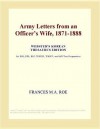 Army Letters from an Officer's Wife 1871-1888 - Frances M.A. Roe