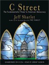 C Street: The Fundamentalist Threat to American Democracy (Audio) - Jeff Sharlet, Jeremy Guskin