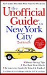 The Unofficial Guide to New York City - Eve Zibart, Bob Sehlinger, Jim Leff
