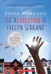 The Revolution of Evelyn Serrano - Sonia Manzano